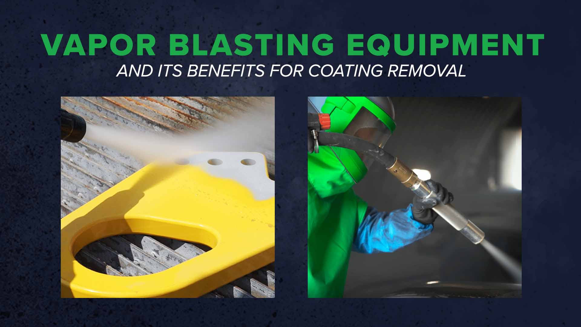 The Benefits of a Vapor Blasting Machine for Coating Removal